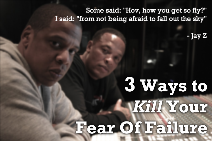 3-ways-to-kill-your-fear-of-failure_1_ks