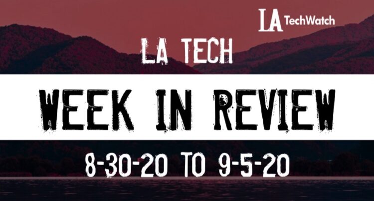 LA Tech Week in Review: 8/30/20-9/5/20