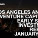 The January 2017 LA Venture Capital and Early Stage Funding Report