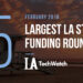These are the 5 Largest LA Startup Funding Rounds of February 2018