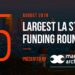 These are the 5 Largest LA Tech Startup Funding Rounds of August 2019