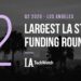 The 12 Largest LA Tech Startup Funding Rounds of Q2 2020