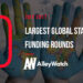 The 10 Largest Global Startup Funding Rounds of July 2017