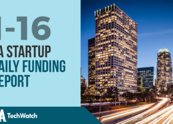 The LA TechWatch Startup Daily Funding Report: 1/16/18