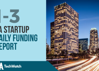 The LA TechWatch Startup Daily Funding Report: 1/3/18