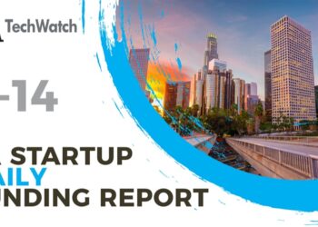 The LA TechWatch Startup Daily Funding Report: 4/14/2022