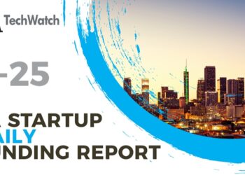 The LA TechWatch Startup Daily Funding Report: 4/25/2022