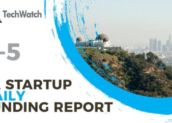 The LA TechWatch Startup Daily Funding Report: 4/5/2021
