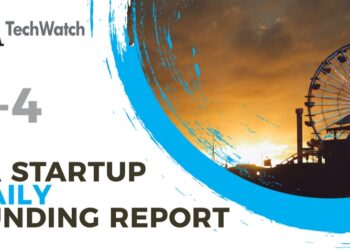 The LA TechWatch Startup Daily Funding Report: 5/4/2022
