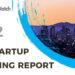 The LA TechWatch Startup Daily Funding Report: 7/12/2022