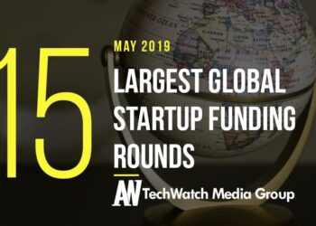 The 15 Largest Global Startup Funding Rounds of May 2019