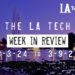 LA Tech Week in Review: 3/3/24-3/9/24